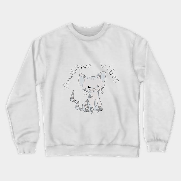 Keep being Pawsitive! Crewneck Sweatshirt by TheNeutralDragon